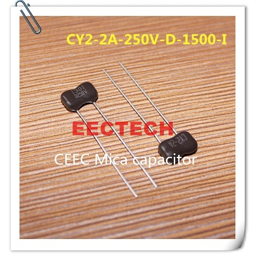 CY2-2A-250V-D-1500-I mica capacitor from Beijing EECTECH