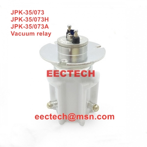 JPK-35/073,JPK-35/073H,JPK-35/073A vacuum relay,24VDC vacuum ceramic relay