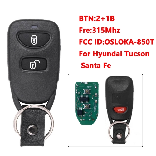 2+1 Buttons 315MHz for Hyundai Tucson Santa Fe 2006 2007 2008 2009 2010 2011,FCC ID:OSLOKA-850T
