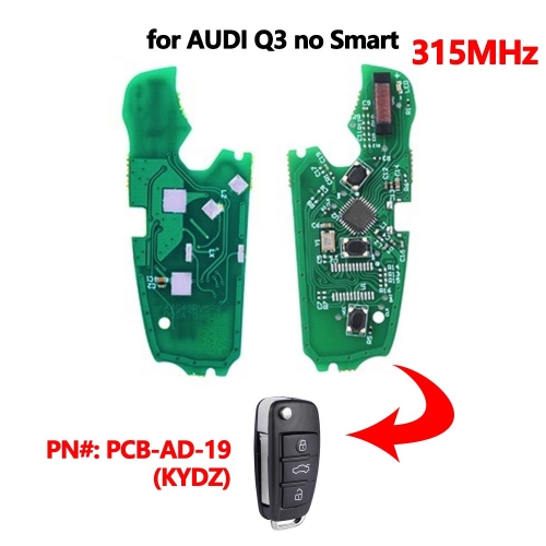 (315Mhz)8X0837220D 3 Buttons NO Smart PCB Board for Audi (KYDZ)