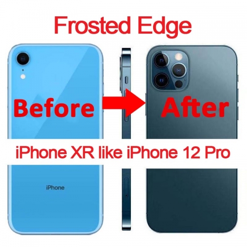 DIY Back Cover Housing For Convert Apple iPhone XR into Apple iPhone 12 Pro(Frosted Edge)