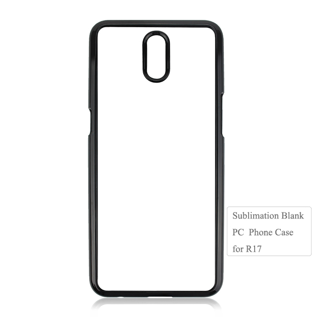 Custom design 2D sublimation blank phone pc case For OPP R17 Pro