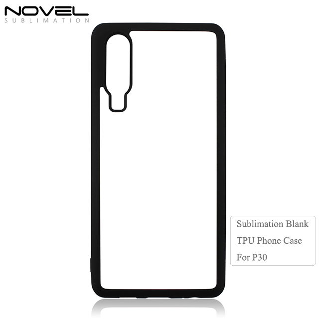 High Quality Sublimation 2D TPU Phone Back Cover For Huawei P30