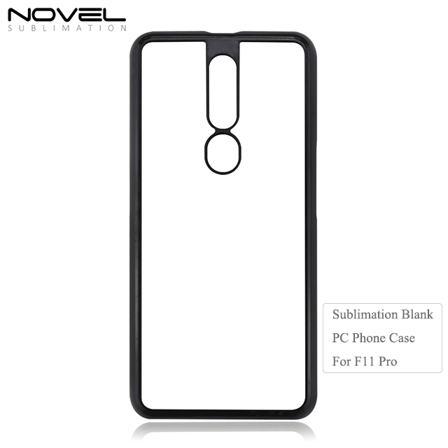 New Arrival Personality Blank Sublimation 2D PC Phone Case For OPPO F11 Pro