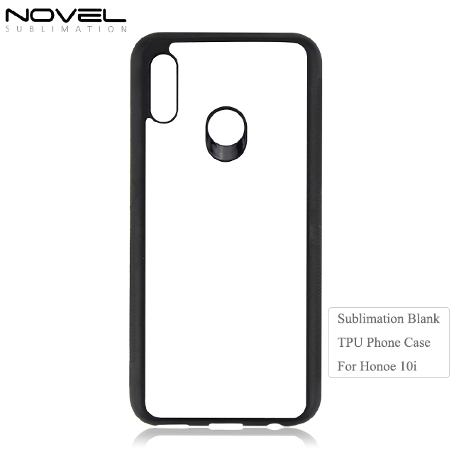 Custom Printing 2D TPU Sublimation Blank Phone Case For Huawei Honor 10i