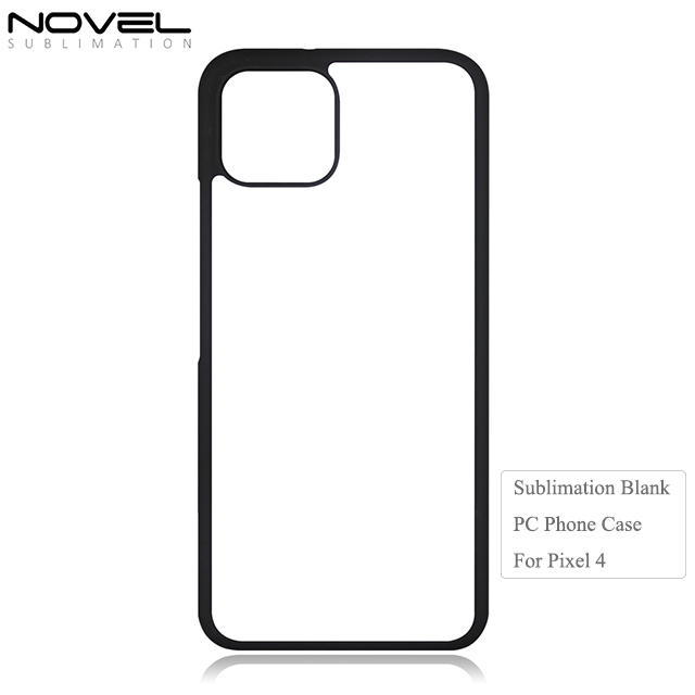 Custom Sublimation Blank 2D PC Cell Phone Case For Google Pixel XL 4