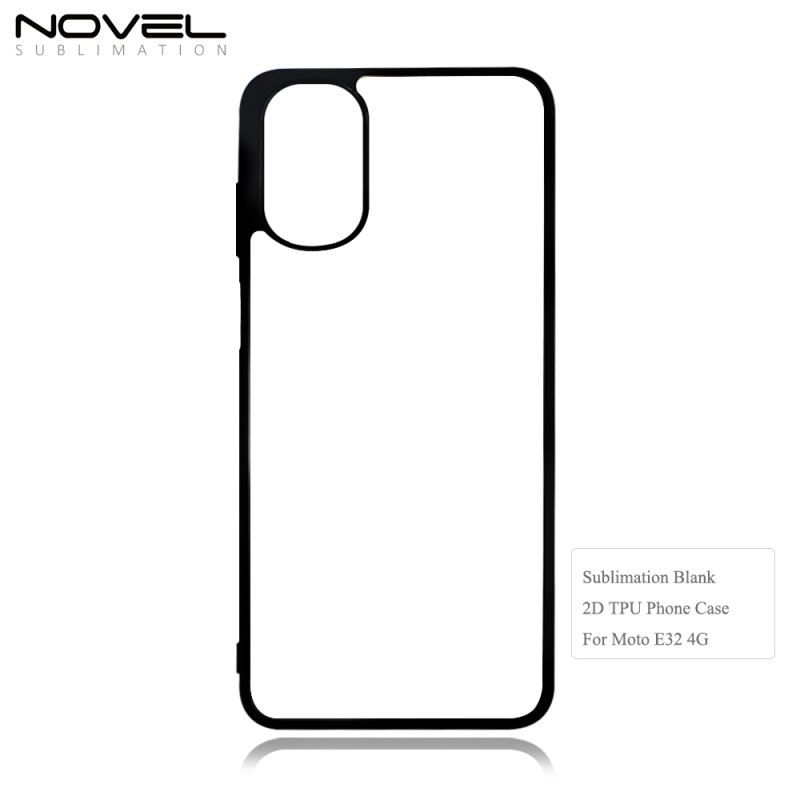 For Moto E32 / E30 / E40/ E20 DIY Popular Blank Sublimation 2D Soft Rubber Mobile Phone Case